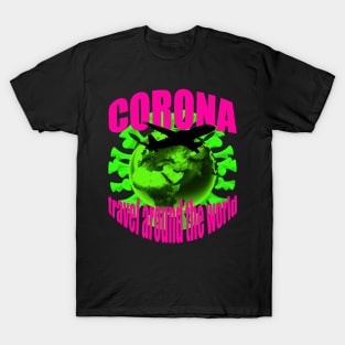 Corona Reise um die Welt Neonfarben T-Shirt